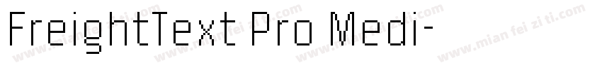 FreightText Pro Medi字体转换